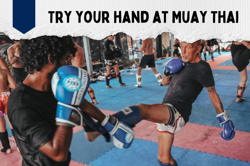 Try your hand at Muay Thai